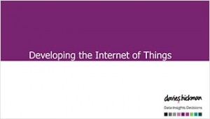 Developing the Internet of Things