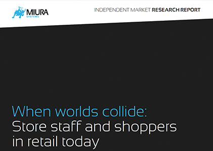Miura: When worlds collide: Store staff and shoppers in retail today report